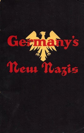Item 137. GERMANY'S NEW NAZIS