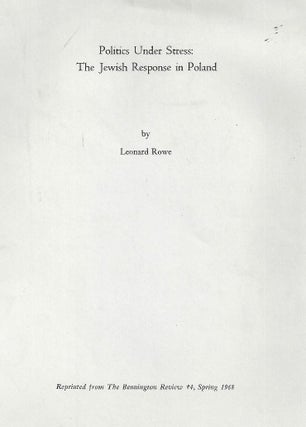 Item 180. POLITICS UNDER STRESS: THE JEWISH RESPONSE IN POLAND.