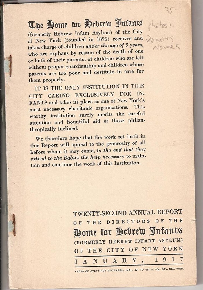 Item 1602. TWENTY-SECOND ANNUAL REPORT OF THE DIRECTORS OF THE HOME FOR HEBREW INFANTS (FORMERLY HEBREW INFANT ASYLUM) OF THE CITY OF NEW YORK.
