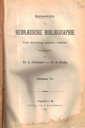 Item 2092. ZEITSCHRIFT FÜR HEBRAEISCHE BIBLIOGRAPHIE. Vols. IV-IX.