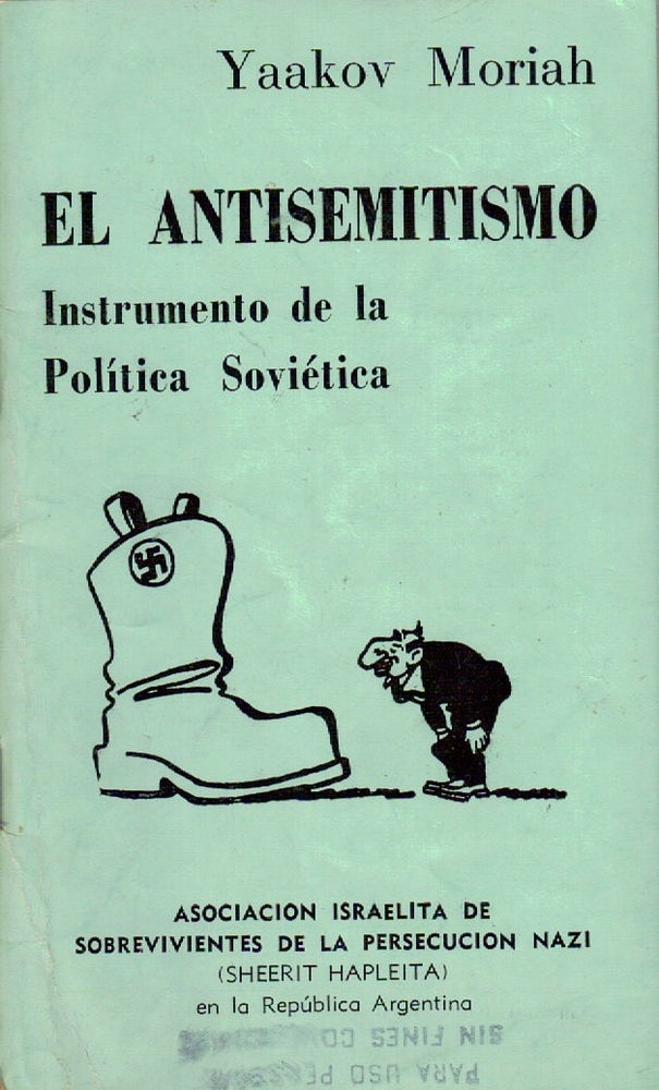 Item 2139. EL ANTISEMITISMO: INSTRUMENTO DE LA POLÍTICA SOVIÉTICA.