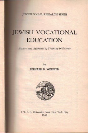 Item 2158. JEWISH VOCATIONAL EDUCATION; HISTORY AND APPRAISAL OF TRAINING IN EUROPE.