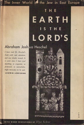 Item 2168. THE EARTH IS THE LORD'S; THE INNER WORLD OF THE JEW IN EAST EUROPE.