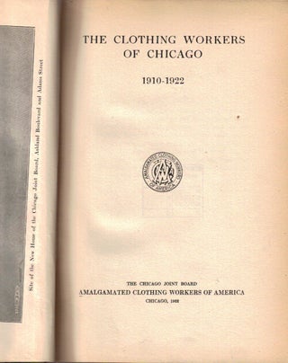 Item 2170. THE CLOTHING WORKERS OF CHICAGO—1910-1922.