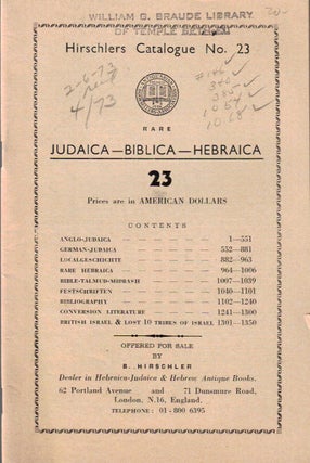 Item 2182. HIRSCHLERS CATALOGUE NO. 23 : RARE JUDAICA—BIBLICA—HEBRAICA.