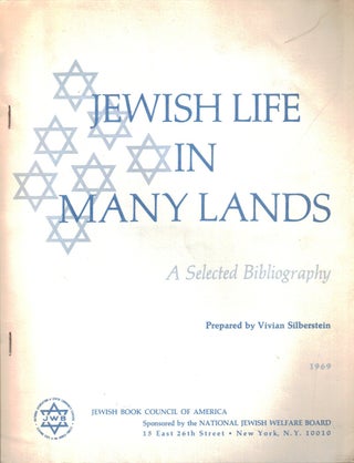 Item 2190. JEWISH LIFE IN MANY LANDS : A SELECTED BIBLIOGRAPHY.