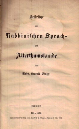 Item 2258. BEITRÄGE ZUR RABBINISCHEN SPRACH- UND ALTERTHUMSKUNDE. VOLUME 1.