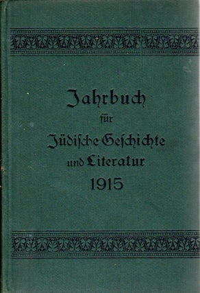 Item 2297. JAHRBUCH FÜR JÜDISCHE GESCHICHTE UND LITERATUR. 15 VOLUMES