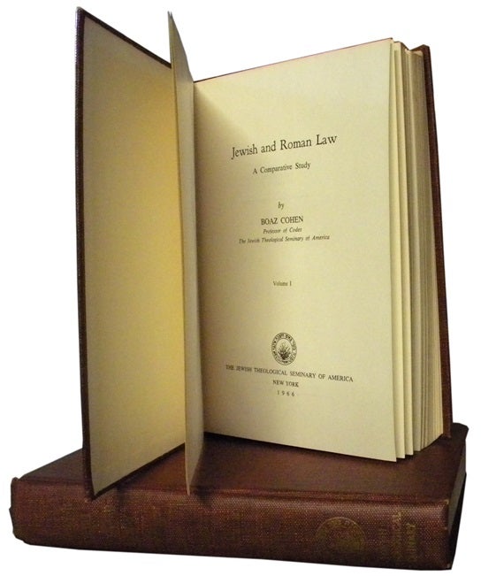 Item 2372. JEWISH AND ROMAN LAW : A COMPARATIVE STUDY. COMPLETE IN TWO VOLUMES.