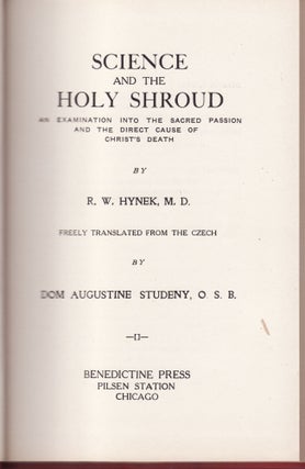 Item 2571. SCIENCE AND THE HOLY SHROUD; AN EXAMINATION INTO THE SACRED PASSION AND THE DIRECT CAUSE OF CHRIST'S DEATH