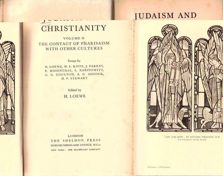 Item 2591. JUDAISM AND CHRISTIANITY : VOLUME 2, THE CONTACT OF PHARISAISM WITH OTHER CULTURES.