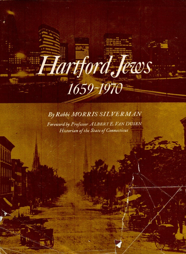 Item 3196. HARTFORD JEWS: 1659-1970.