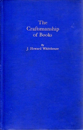 Item 4114. THE CRAFTSMANSHIP OF BOOKS