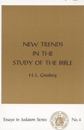 Item 4143. NEW TRENDS IN THE STUDY OF THE BIBLE.