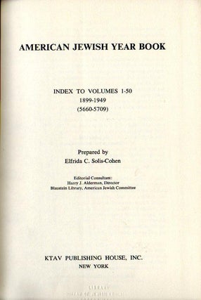 Item 4158. AMERICAN JEWISH YEAR BOOK : INDEX TO VOLUMES 1-50, 1899-1949 (5660-5709)