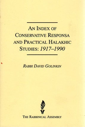 Item 4266. AN INDEX OF CONSERVATIVE RESPONSA AND PRACTICAL HALAKHIC STUDIES, 1917-1990