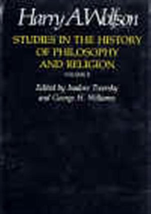 Item 4438. STUDIES IN THE HISTORY OF PHILOSOPHY AND RELIGION. COMPLETE IN 2 VOLUMES.