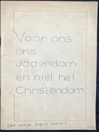 Item 4616. VOOR ONS ONS JODENDOM - EN NIET HET CHRISTENDOM