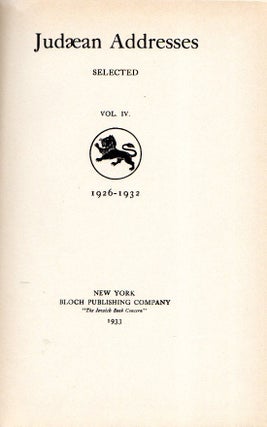 Item 4692. THE JUDAEAN ADDRESSES SELECTED. VOLUME IV, 1926-1932.