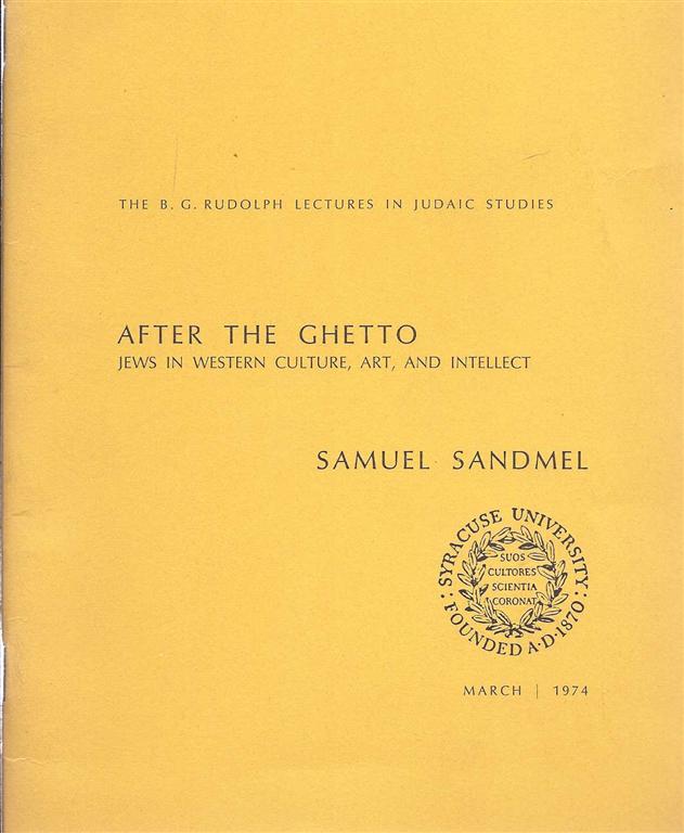 Item 4749. AFTER THE GHETTO; JEWS IN WESTERN CULTURE, ART, AND INTELLECT