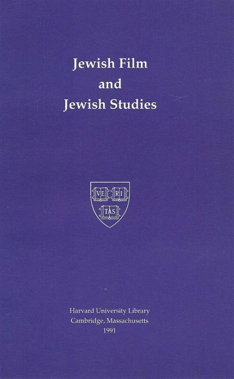 Item 4756. JEWISH FILM AND JEWISH STUDIES: PROCEEDINGS OF A CONFERENCE HELD AT HARVARD UNIVERSITY ON NOVEMBER 13-14, 1989 ON THE ROLE OF JEWISH FILM IN TEACHING AND RESEARCH IN JEWISH STUDIES
