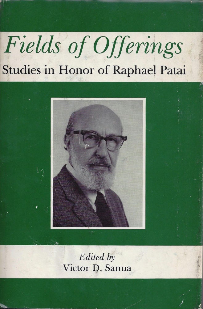 Item 5293. FIELDS OF OFFERINGS: STUDIES IN HONOR OF RAPHAEL PATAI