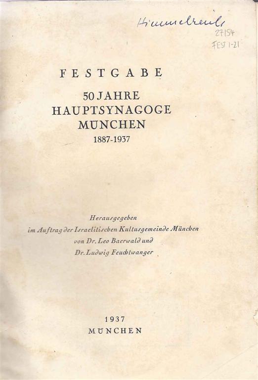Item 5319. FESTGABE, 50 JAHRE HAUPTSYNAGOGE MÜNCHEN, 1887-1937
