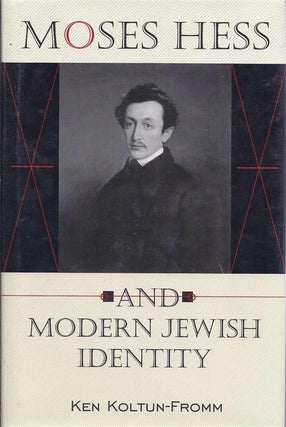 Item 5937. Moses Hess and Modern Jewish Identity