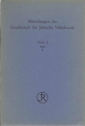 Item 5946. Mitteilungen Der Gesellschaft Für Jüdische Volkskunde Heft 2
