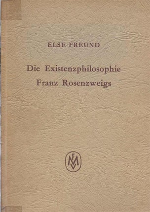 Item 5962. Die Existenzphilosophie Franz Rosenzweigs; Ein Beitrag Zur Analyse Seines Werkes "Der Stern Der Erlösung. "