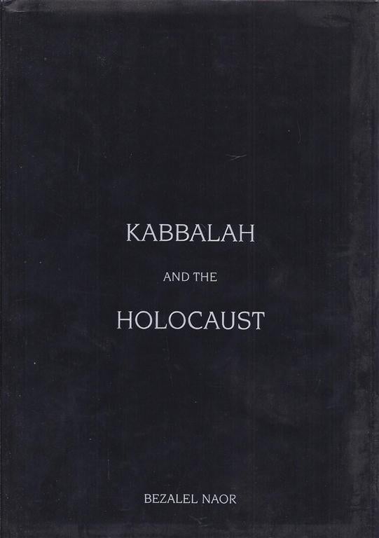 Item 6152. KABBALAH AND THE HOLOCAUST
