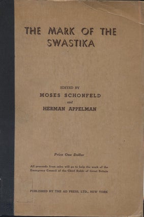 Item 6211. THE MARK OF THE SWASTIKA: EXTRACTS FROM THE BRITISH WAR BLUE BOOK, TOGETHER WITH THE WHITE PAPER ON THE TREATMENT OF GERMAN NATIONALS IN GERMANY.