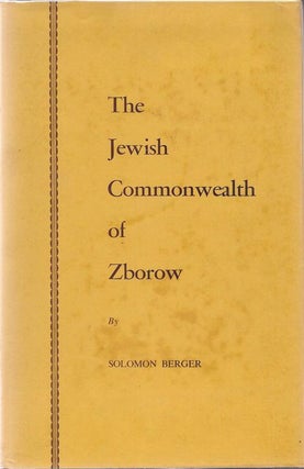 Item 6330. THE JEWISH COMMONWEALTH OF ZBOROW [AUTHOR INSCRIBED]