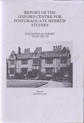 Item 6417. REPORT OF THE OXFORD CENTRE FOR POSTGRADUATE HEBREW STUDIES: ELEVENTH ACADEMIC YEAR 1982-83