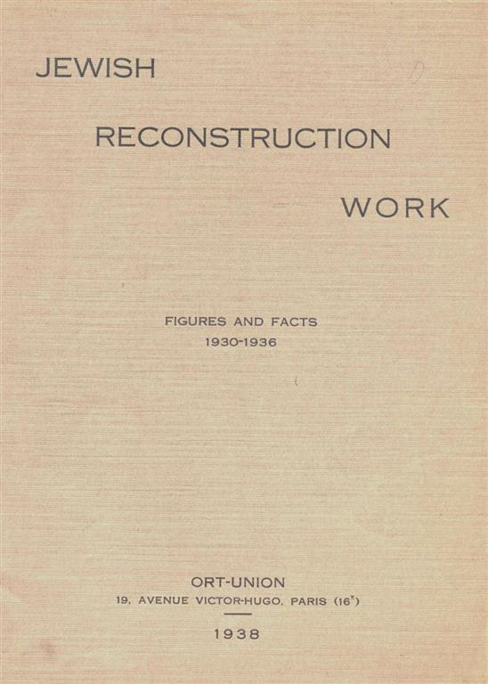 Item 6686. JEWISH RECONSTRUCTION WORK: FIGURES AND FACTS, 1930-1936