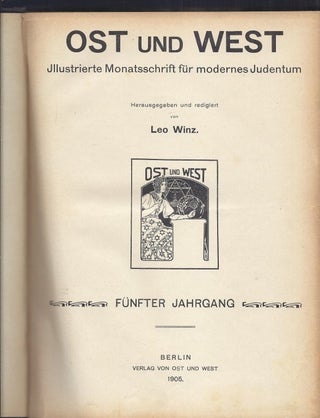 Item 6804. OST UND WEST. ILLUSTRIERTE MONATSSCHRIFT FUER DAS GESAMTE JUDENTUM., VOLUME V (5)