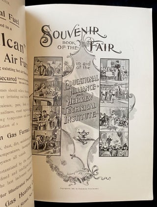 Item 243318. SOUVENIR BOOK OF THE FAIR IN AID OF THE EDUCATIONAL ALLIANCE AND HEBREW TECHNICAL INSTITUTE.
