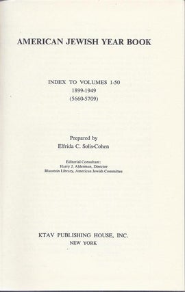 Item 6845. AMERICAN JEWISH YEAR BOOK : INDEX TO VOLUMES 1-50, 1899-1949 (5660-5709)