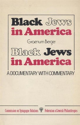 Item 6960. BLACK JEWS IN AMERICA: A DOCUMENTARY WITH COMMENTARY