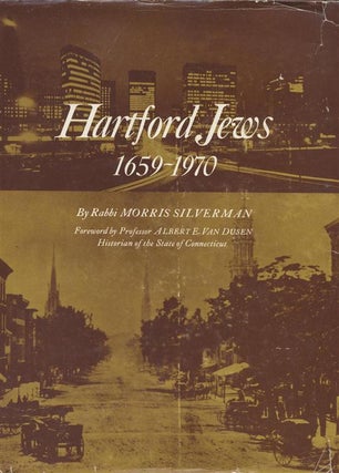 Item 6981. HARTFORD JEWS: 1659-1970.