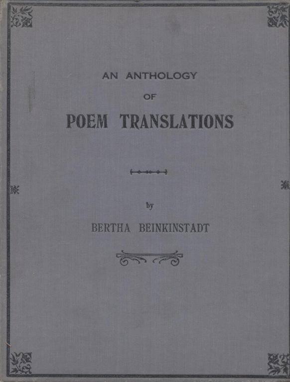 Item 7013. AN ANTHOLOGY OF POEM TRANSLATIONS: FROM THE HEBREW AND THE YIDDISH