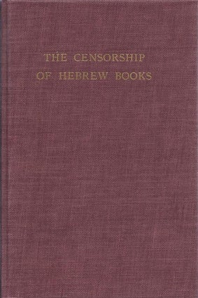 Item 7079. THE CENSORSHIP OF HEBREW BOOKS