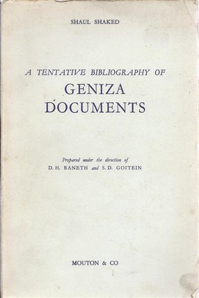 Item 7097. A TENTATIVE BIBLIOGRAPHY OF GENIZA DOCUMENTS