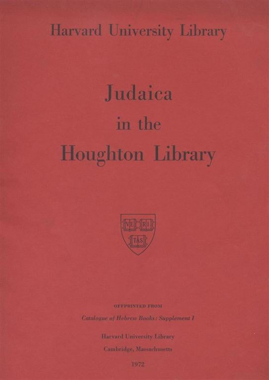 Item 7121. JUDAICA IN THE HOUGHTON LIBRARY