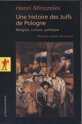 Item 7219. UNE HISTOIRE DES JUIFS DE POLOGNE: RELIGION, CULTURE, POLITIQUE?