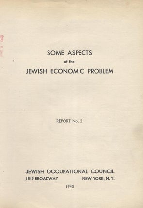 Item 7250. REPORTS OF THE JEWISH OCCUPATIONAL COUNCIL: NO. 2, 3, 5, 6.