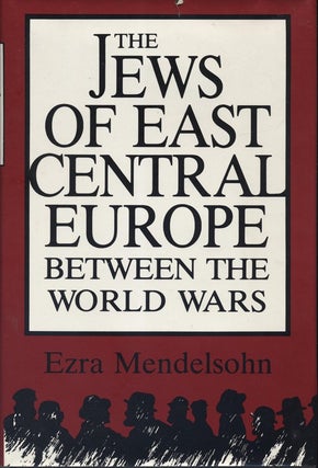 Item 7281. THE JEWS OF EAST CENTRAL EUROPE BETWEEN THE WORLD WARS