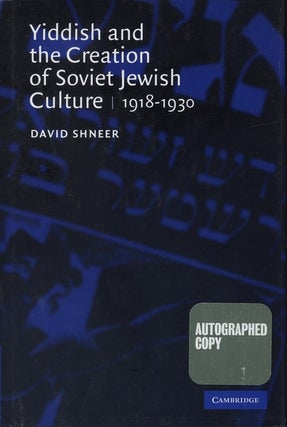 Item 7306. YIDDISH AND THE CREATION OF SOVIET JEWISH CULTURE 1918-1930