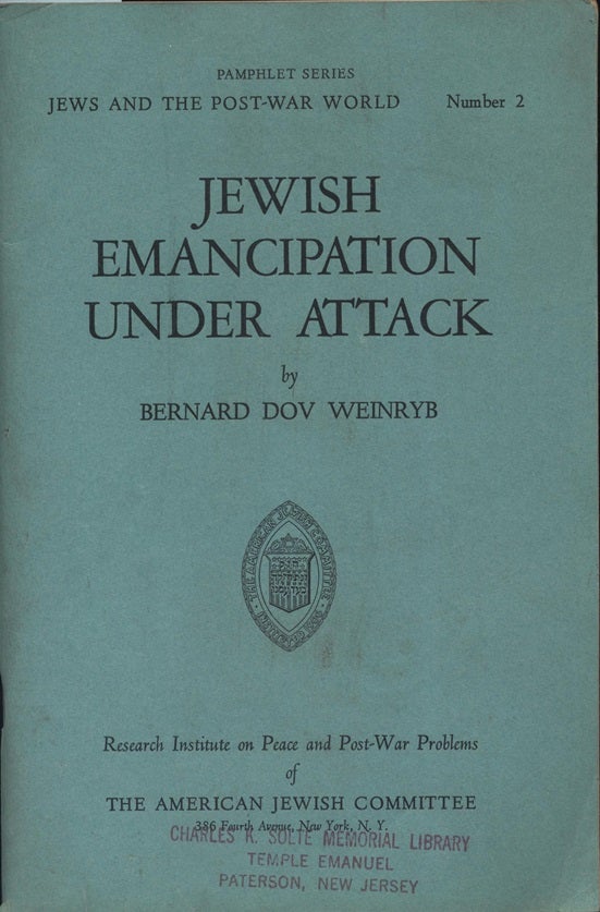 Item 7344. JEWISH EMANCIPATION UNDER ATTACK: ITS LEGAL RECESSION UNTIL THE PRESENT WAR
