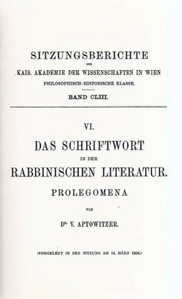 Item 7355. DAS SCHRIFTWORT IN DER RABBINISCHEN LITERATUR [VOLUME 6 - PROLEGOMENA]